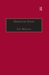 Title: Gertrude Stein: Woman without Qualities, Author: G.F. Mitrano