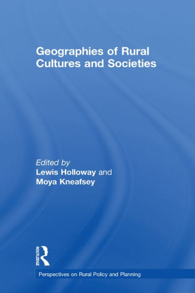 Geographies of Rural Cultures and Societies