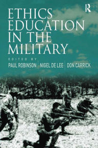 Title: Ethics Education in the Military, Author: Nigel de Lee