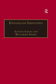 Title: Entangled Identities: Nations and Europe, Author: Willfried Spohn