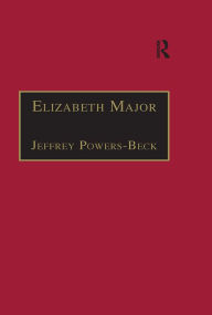 Title: Elizabeth Major: Printed Writings 1641-1700: Series II, Part Two, Volume 6, Author: Jeffrey Powers-Beck