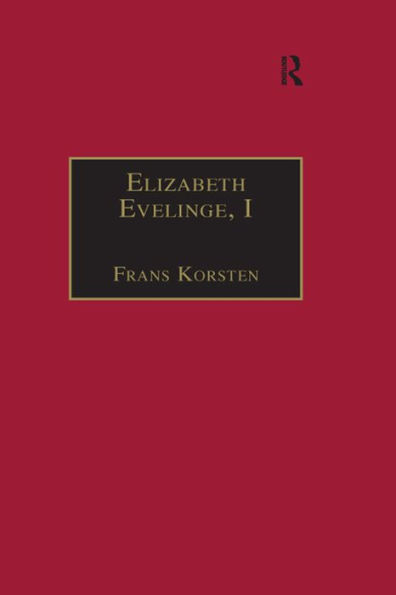Elizabeth Evelinge, I: Printed Writings 1500-1640: Series I, Part Three, Volume 3
