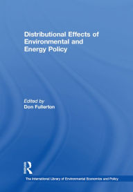 Title: Distributional Effects of Environmental and Energy Policy, Author: Don Fullerton