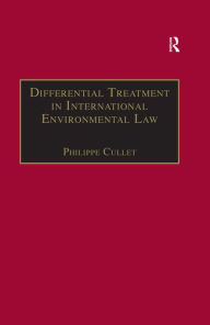 Title: Differential Treatment in International Environmental Law, Author: Philippe Cullet