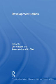 Title: Development Ethics, Author: Asuncion Lera St. Clair