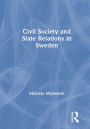 Civil Society and State Relations in Sweden