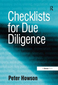 Title: Checklists for Due Diligence, Author: Peter Howson