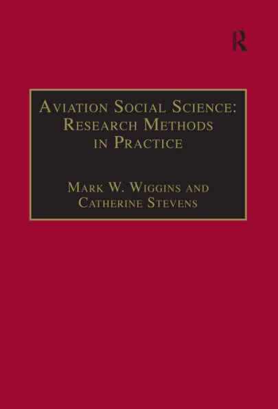 Aviation Social Science: Research Methods in Practice