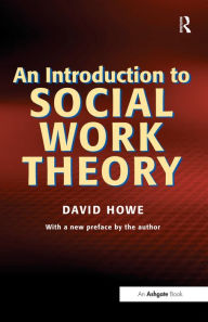 Title: An Introduction to Social Work Theory, Author: David Howe