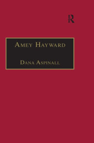 Title: Amey Hayward: Printed Writings 1641-1700: Series II, Part Two, Volume 4, Author: Dana Aspinall