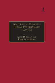 Title: Air Traffic Control: Human Performance Factors, Author: Anne R. Isaac