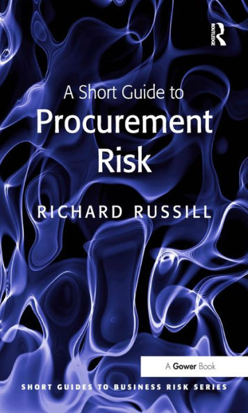 A Short Guide to Procurement Risk