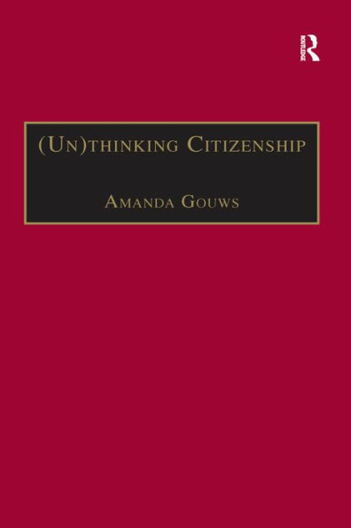 (Un)thinking Citizenship: Feminist Debates in Contemporary South Africa