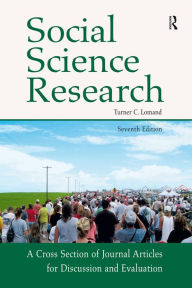 Title: Social Science Research: A Cross Section of Journal Articles for Discussion & Evaluation, Author: Turner Lomand