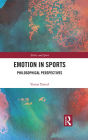 Emotion in Sports: Philosophical Perspectives