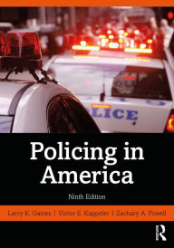 Title: Policing in America, Author: Larry K. Gaines