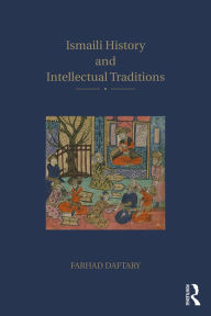 Title: Ismaili History and Intellectual Traditions, Author: Farhad Daftary