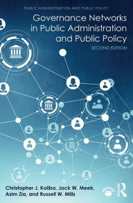Title: Governance Networks in Public Administration and Public Policy, Author: Christopher J. Koliba