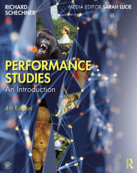 Title: Performance Studies: An Introduction, Author: Richard Schechner