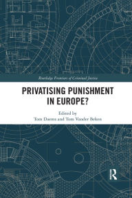 Title: Privatising Punishment in Europe?, Author: Tom Daems