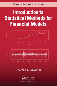 Title: Introduction to Statistical Methods for Financial Models, Author: Thomas A Severini