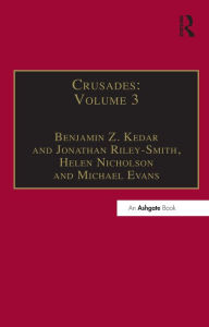 Title: Crusades: Volume 3, Author: Benjamin Z. Kedar