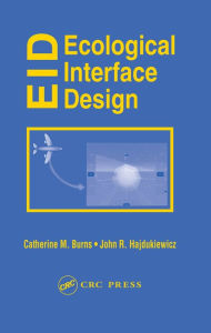 Title: Ecological Interface Design, Author: Catherine M. Burns