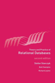 Title: Theory and Practice of Relational Databases, Author: Stefan Stanczyk