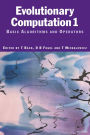 Evolutionary Computation 1: Basic Algorithms and Operators