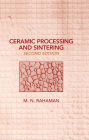 Ceramic Processing and Sintering