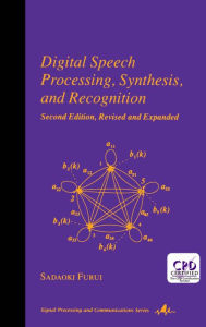 Title: Digital Speech Processing: Synthesis, and Recognition, Second Edition,, Author: Sadaoki Furui