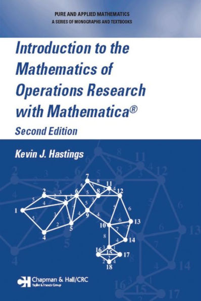 Introduction to the Mathematics of Operations Research with Mathematica®