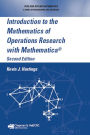 Introduction to the Mathematics of Operations Research with Mathematica®