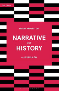 Title: Narrative and History, Author: Alun Munslow