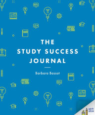 Title: The Study Success Journal, Author: Barbara Bassot