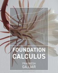 Title: Foundation Calculus, Author: Pragnesh Gajjar