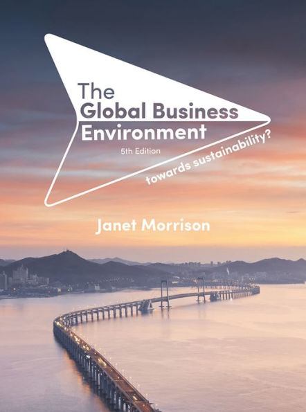 The Global Business Environment: Towards Sustainability? / Edition 5