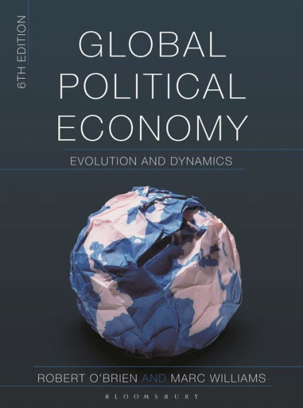 Global Political Economy: Evolution and Dynamics / Edition 6