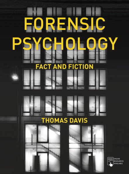 Forensic Psychology: Fact and Fiction