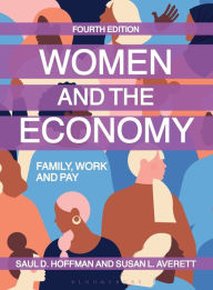 Title: Women and the Economy: Family, Work and Pay, Author: Saul D. Hoffman