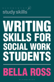 Title: Writing Skills for Social Work Students, Author: Catherine Flynn