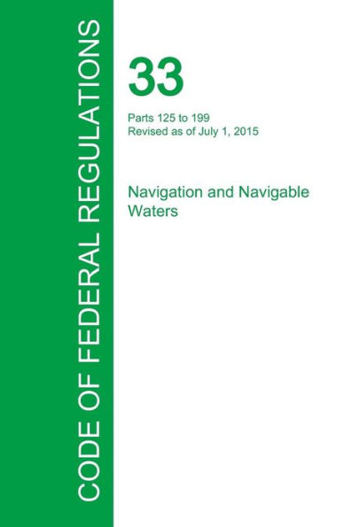 Code of Federal Regulations Title 33, Volume 2, July 1, 2015