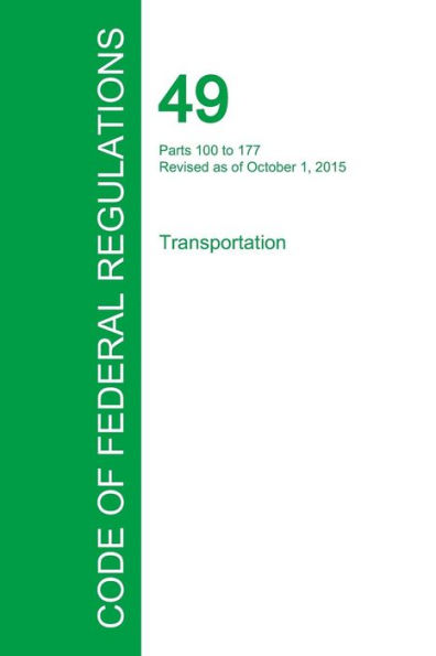 Code of Federal Regulations Title 49, Volume 2, October 1, 2015