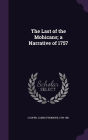 The Last of the Mohicans; A Narrative of 1757