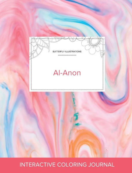 Adult Coloring Journal: Al-Anon (Butterfly Illustrations, Bubblegum)