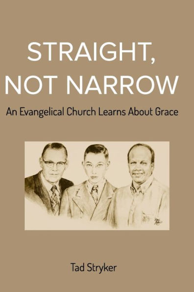 Straight, Not Narrow: An Evangelical Church Learns About Grace