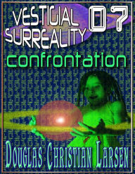 Title: Vestigial Surreality: 07, Author: Douglas Christian Larsen