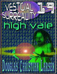 Title: Vestigial Surreality: 19, Author: Douglas Christian Larsen
