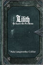 Lilith: The Legend of the First Woman