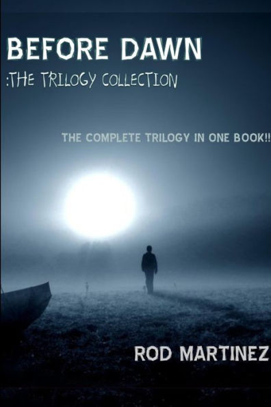 Before Dawn: Trilogy Collection